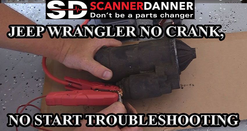 Jeep Wrangler No Crank, No Start troubleshooting - SCANNERDANNER
