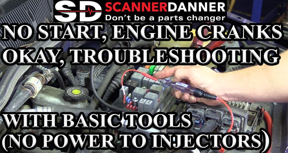 No Start, Engine Cranks Okay, Troubleshooting With Basic Tools (No Power to Injectors)